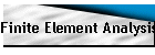 Finite Element Analysis